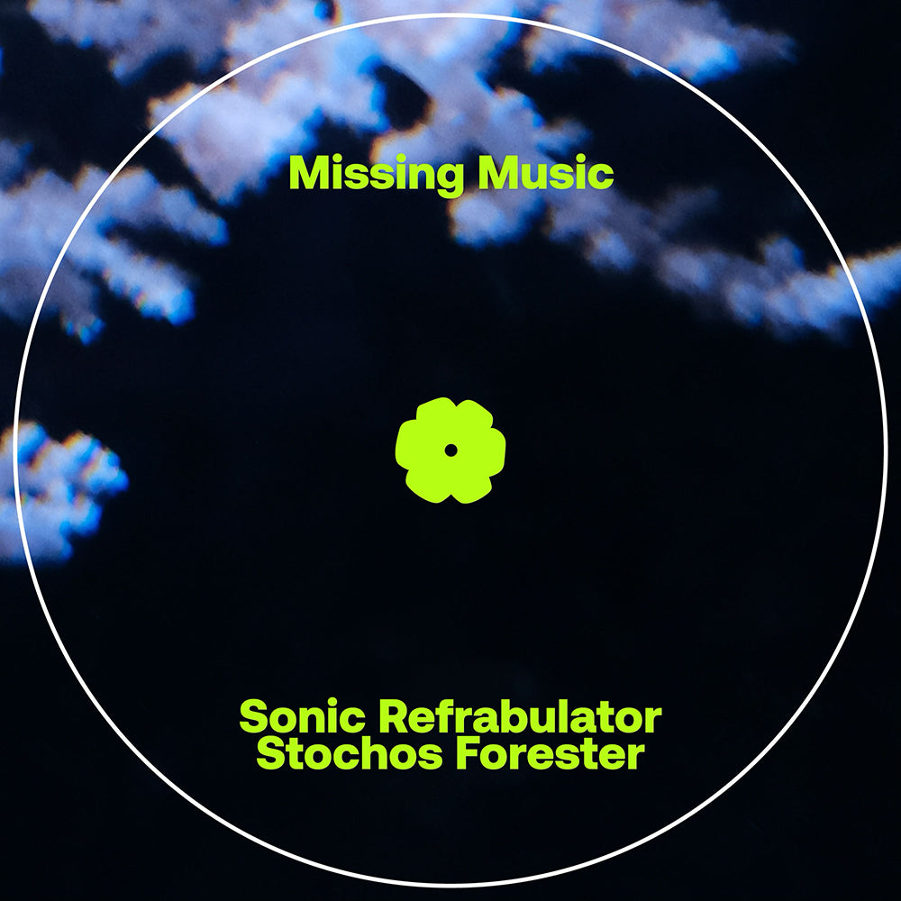 Missing Music - Sonic Refrabulator Stochos Forester