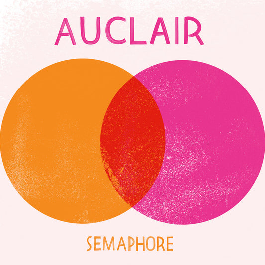 Auclair - Semaphore/Second Signal (Kit Records)